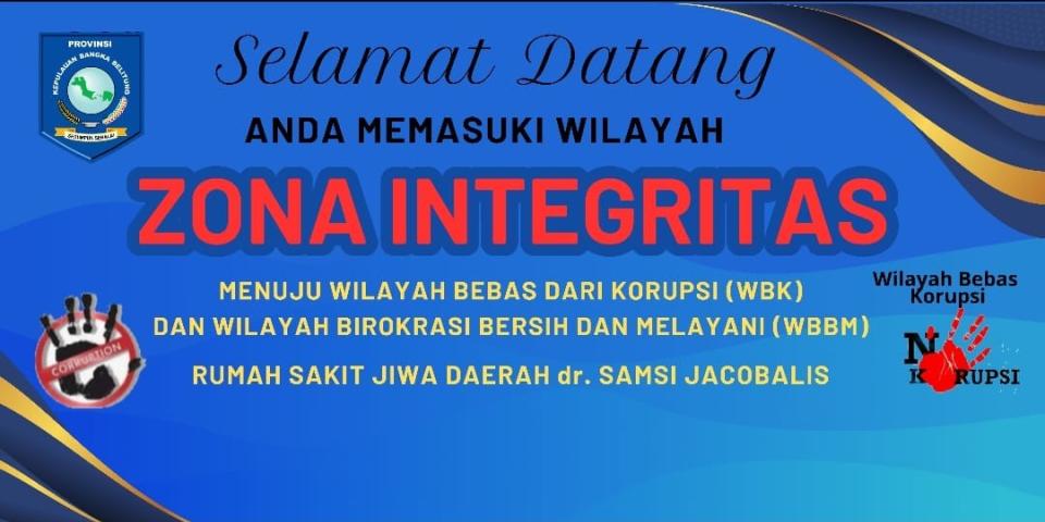 ZONA INTEGRITAS MENUJU WILAYAH BEBAS KORUPSI (WBK) DAN WILAYAH BIROKRASI BERSIH DAN MELAYANI (WBBM) 